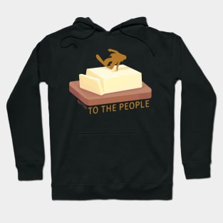 Snowboard Butter Carving | Butter To The People Hoodie